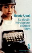 Le destin miraculeux d'Edgar Mint